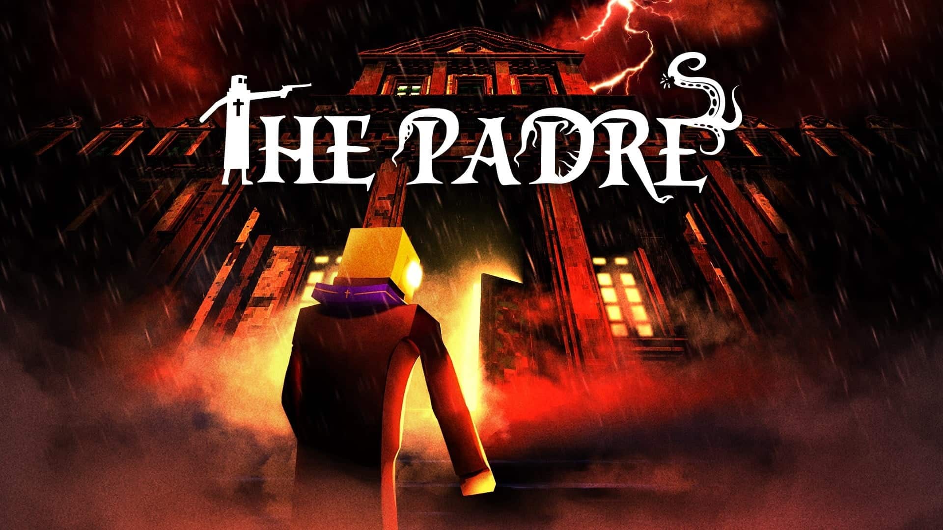 The Padre Now Available On Playstation 4 And Xbox