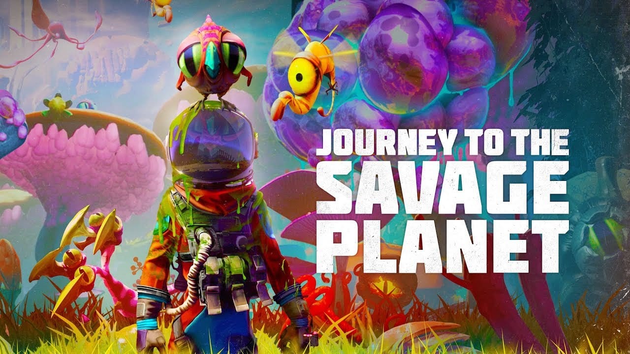 Journey To The Savage Planet Launches On PC, Xbox One & Playstation 4